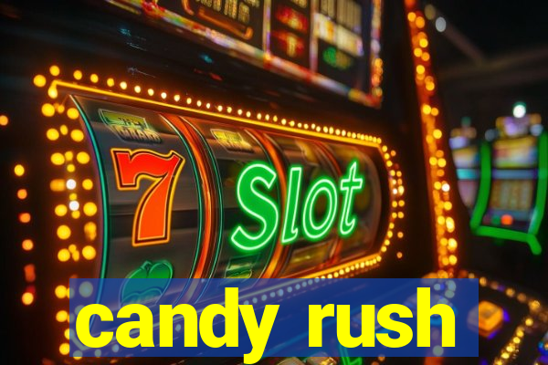 candy rush